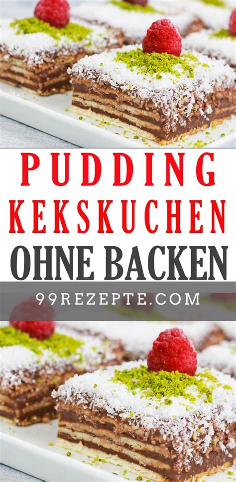 Pudding Kekskuchen Ohne Backen 99 Rezepte