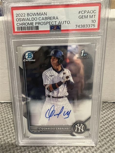 Bowman Chrome Oswaldo Cabrera St Bowman Prospect Auto Cpa Oc Psa