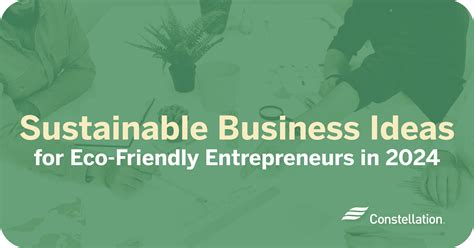 Sustainable Business Ideas For Eco Friendly Entrepreneurs Constellation