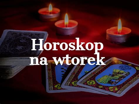 Horoskop Dzienny Maja Co Mo E Si Wydarzy We Wtorek Baran Byk