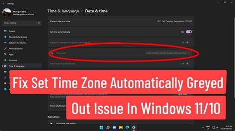 Fix Set Time Zone Automatically Greyed Out Issue In Windows Youtube