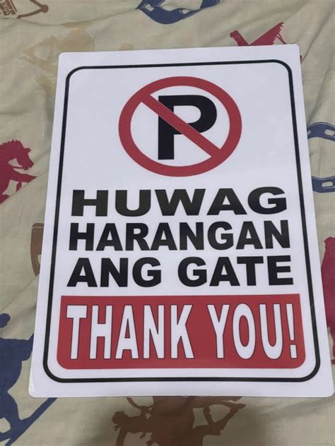 Huwag Harangan Ang Gate No Parking Made Pvc Plastic Like Atm And Id