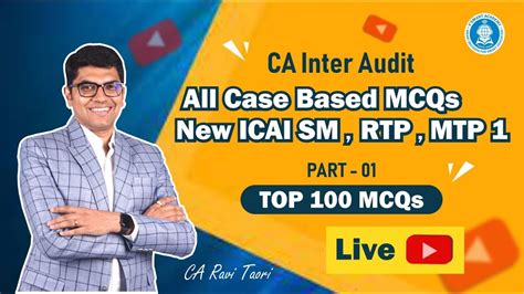 All Case Based Mcqs New Icai Sm Rtp Mtp Part Ca Inter Audit