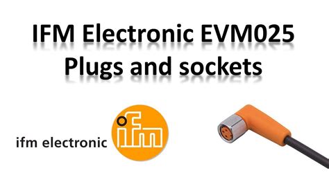 IFM Electronic EVM025 Plug And Socket IFM Eltra Trade YouTube