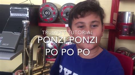 Ponzi Ponzi Po Po Po Trumpet Tutorial Canzoni Con La Tromba Come