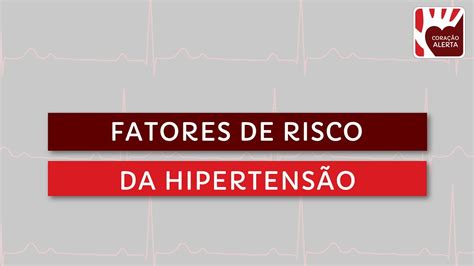 Fatores De Risco Da Hipertens O Youtube