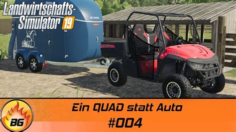 Ls19 Ravenport 004 Ein Quad Statt Auto Landwirtschafts Simulator