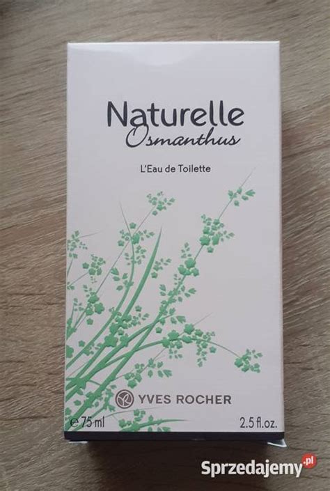 Yves Rocher Woda Toaletowa NATURELLE Osmanthus 75ml Kielce