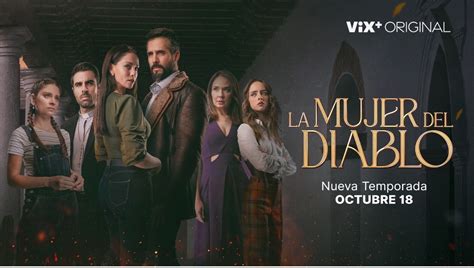 Season 2 of LA MUJER DEL DIABLO premieres Oct. 18 exclusively on ViX+ ...