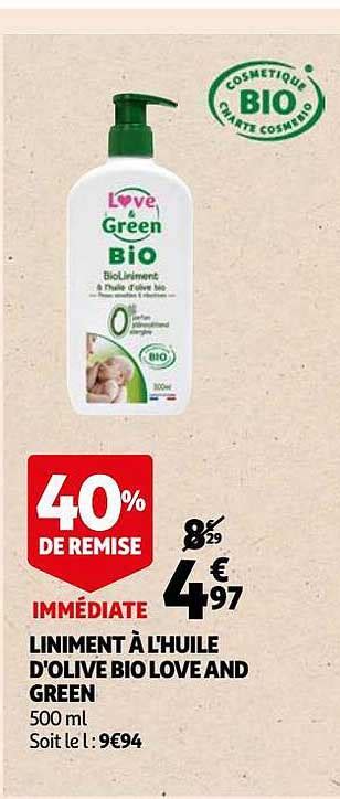 Promo Liniment L Huile D Olive Bio Love And Green Chez Auchan