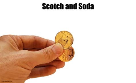 Scotch And Soda Magic Coin Trick Gimmick