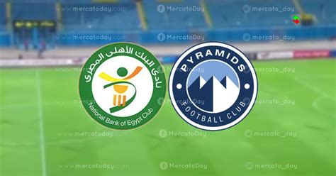 ملخص مباراة بيراميدز والبنك الاهلي في الدوري المصري ميركاتو داي