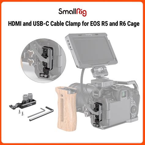 Smallrig Hdmi And Usb C Cable Clamp For Canon Eos R5 And R6 Cage 2981