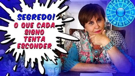 Segredo O Que Cada Signo Tenta Esconder Por M Rcia Fernandes Youtube