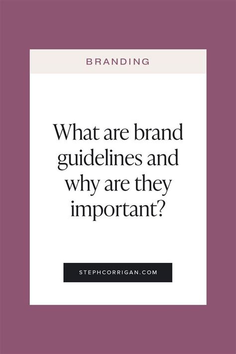 What Are Brand Guidelines And Why Are They Important Steph Corrigan