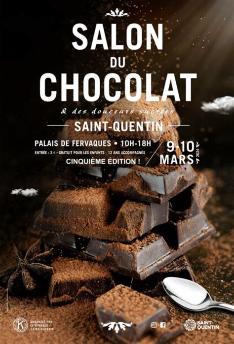 Salon du chocolat 2024 à Saint Quentin faites le plein de