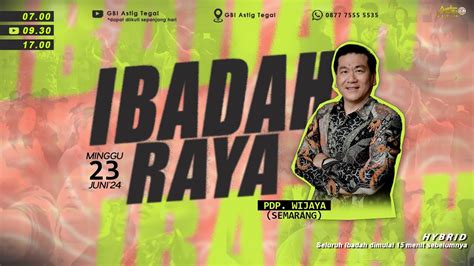 Pdp Wijaya Ibadah Raya Juni Youtube