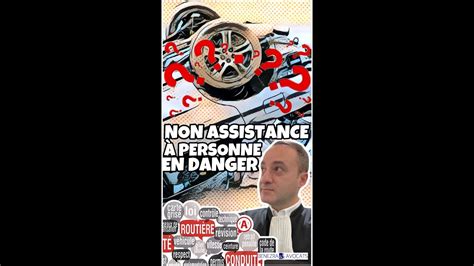 l infraction de Non assistance a personne en danger ou péril