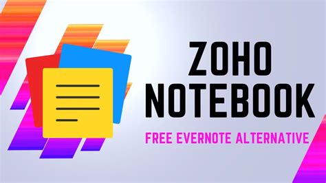 Free Evernote Alternative Zoho Notebook Overview Youtube