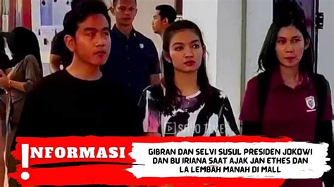 Gibran Dan Selvi Susul Presiden Jokowi Dan Bu Iriana Saat Ajak Jan