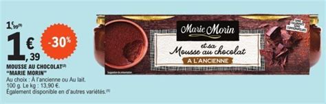 Promo Mousse Au Chocolat Marie Morin Chez E Leclerc