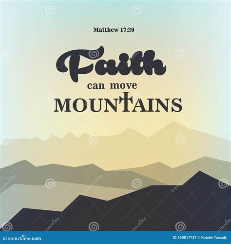 Our Faith Can Move Mountains. Bible Verse. Modern Calligraphy. Christian Poster Stock Image ...