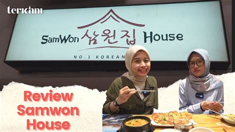 Samwon House Restoran Dengan Konsep Klasik Ala Istana Gyeongbok Youtube