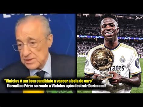 Florentino P Rez Se Rende A Vinicius Ap S A Final Entre Real Madrid E