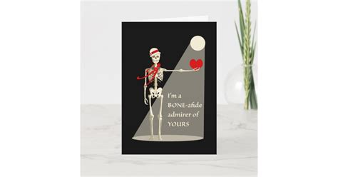 Funny Valentines Day Skeleton Bone Afide Admirer Card Zazzle