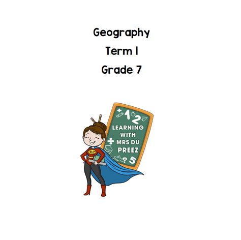 Grade 7 Geography Term 1 Lesson Plans