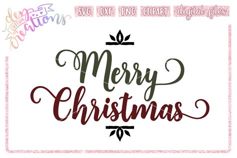 Merry Christmas Svg Dxf Png Cut Files