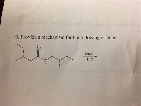 Solved 9 Provide A Mechanism For The Following Reaction O Chegg