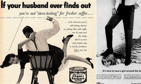 Didn T I Warn You About Serving Me Bad Coffee Outrageously Sexist Ads