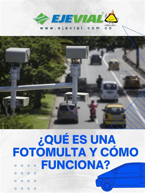 Qu Es Una Fotomulta Y C Mo Funciona Ejevial Pereira