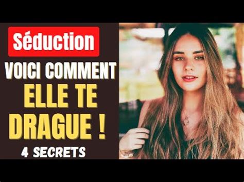 Comment Les Femmes Draguent Les Hommes 4 Secrets YouTube