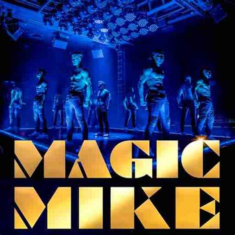 Magic Mike Live Las Vegas Tickets