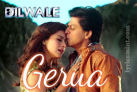 GERUA LYRICS - Dilwale | Arijit Singh | Shahrukh Khan, Kajol