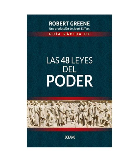 Guia Rapida De Las Leyes Del Poder Robert Greene Tienda De