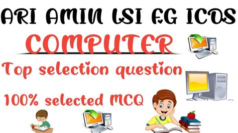 Computer MCQ Questions LSI FG ICDS ARI AMIN ARI OSSSC OSSC