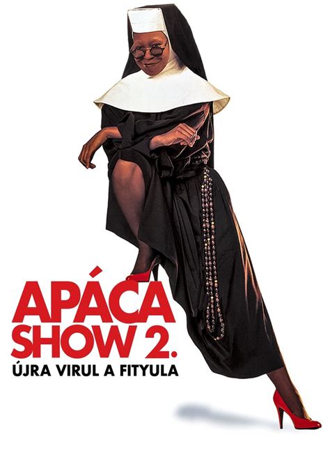 Apáca show 2 stream hol látható a film online