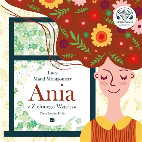 Ania z Zielonego Wzgórza Audiobook Ceny i opinie Ceneo pl