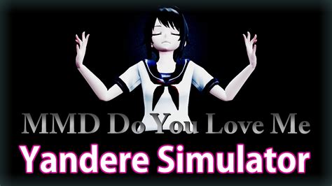 Mmd Meme Do You Love Me Yandere Simulator Youtube