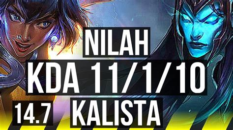 NILAH Sona Vs KALISTA Pyke ADC 11 1 10 Legendary Rank 9 Nilah