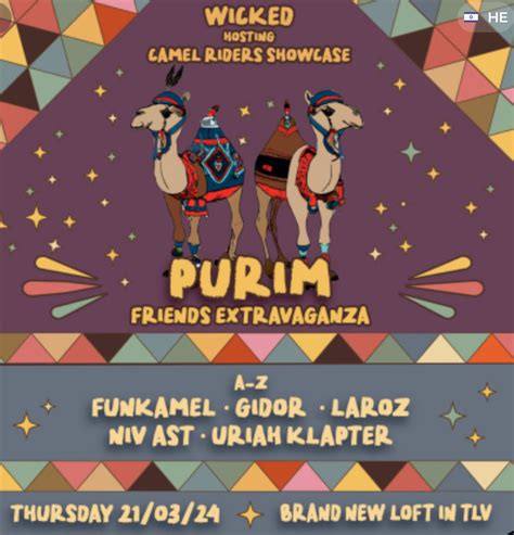 Wicked Purim Hosting Camel Rider Showcase Tba Tel Aviv Secret