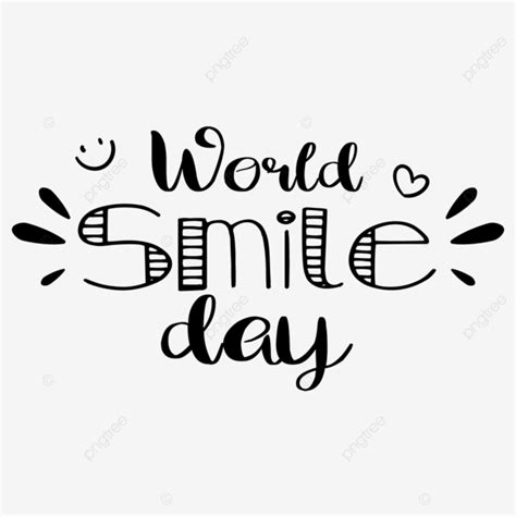 World Smile Day Vector Png Images World Smile Day Font Doodle Smiley