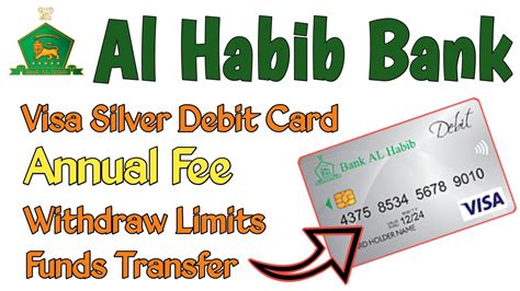 Bank Al Habib Visa Silver Debit Card Annual Fee Bank Al Habib Visa