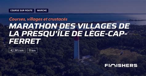 Marathon des Villages de la presquîle de Lège Cap Ferret 2024