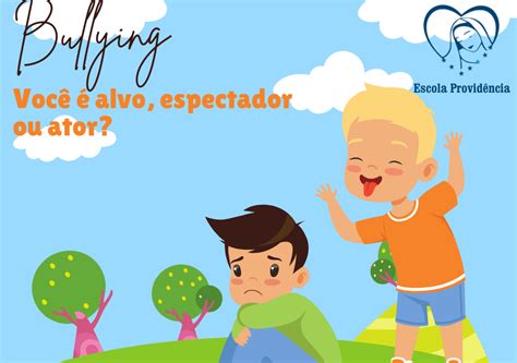 O Espectador Também Participa Do Bully - Bullying: Você é alvo, espectador ou ator? – Escola de Ensino ...