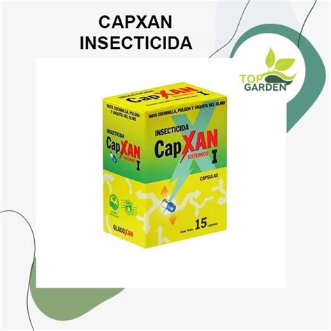 CapXan I Insecticida x 15 cápsulas Top Garden