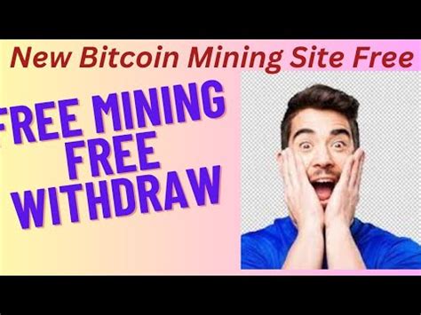 New Bitcoin Mining Site Earn Free Bitcoin Every Second YouTube